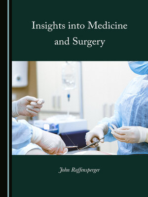 cover image of Insights into Medicine and Surgery